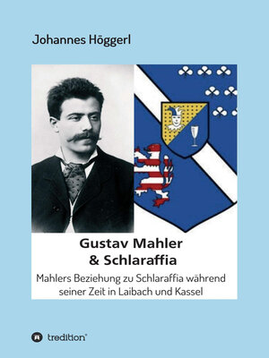 cover image of Gustav Mahler & Schlaraffia